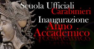 LIVE –  Scuola Ufficiali Carabinieri di Roma: inaugurazione anno accademico