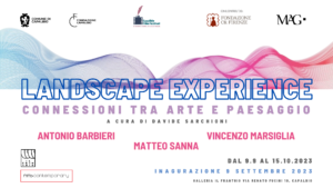 Landscape Experience – Connessioni tra arte e paesaggio a Capalbio
