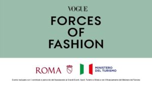 Prende il via  a Roma “Vogue – Forces of Fashion”
